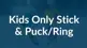 Kids-only-Stick--Puck-Ring.jpg