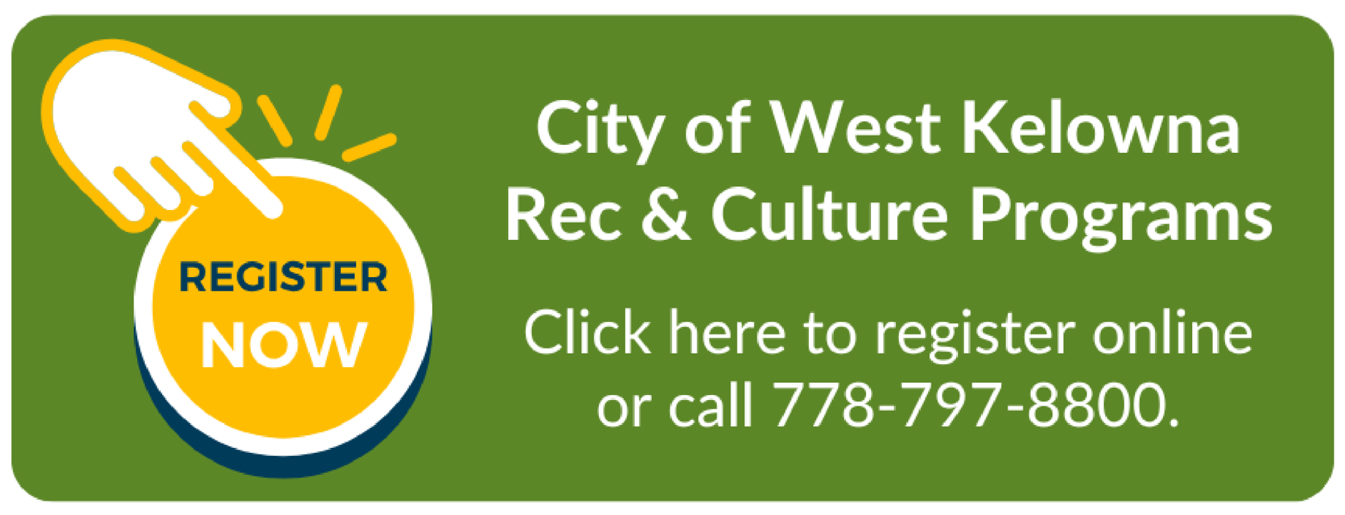 Register for City of West Kelowna programs button